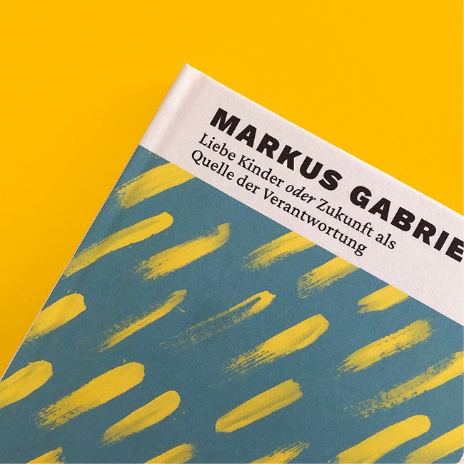 Ausschnitt der Vorderseite von »Liebe Kinder oder die Zukunft als Quelle der Verantwortung« mit Titel und Autor.