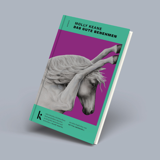 Buchcover des Romans "Das gute Benehmen" von Molly Keane mit einem Pferd.