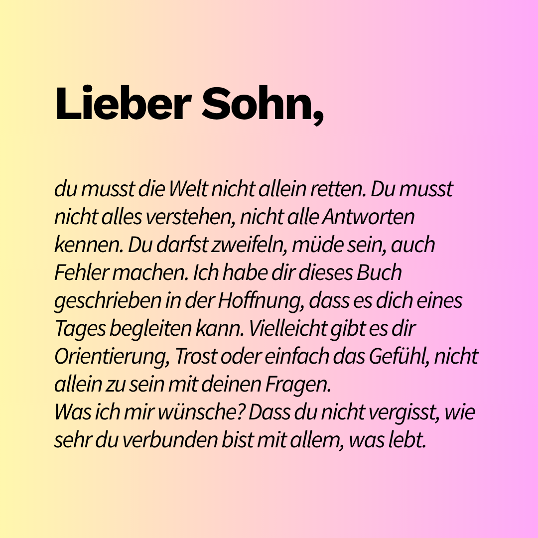Zitatgrafik aus dem Buch von Emilia Roig mit der Überschrift „Lieber Sohn,“ und einer ermutigenden Botschaft auf gelb-rosa Farbverlauf.