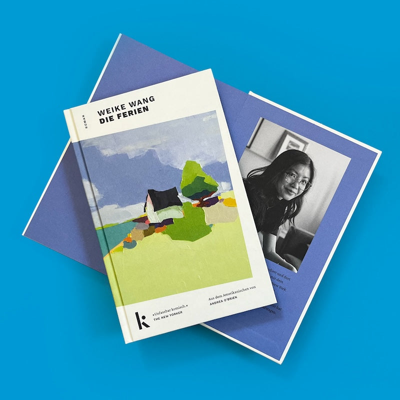 WEIKE WANG - DIE FERIEN | Liebe & kulturelle Unterschiede: Buch mit Autorinnenporträt auf Rückseite, Print Book über Liebe und kulturelle Identität.